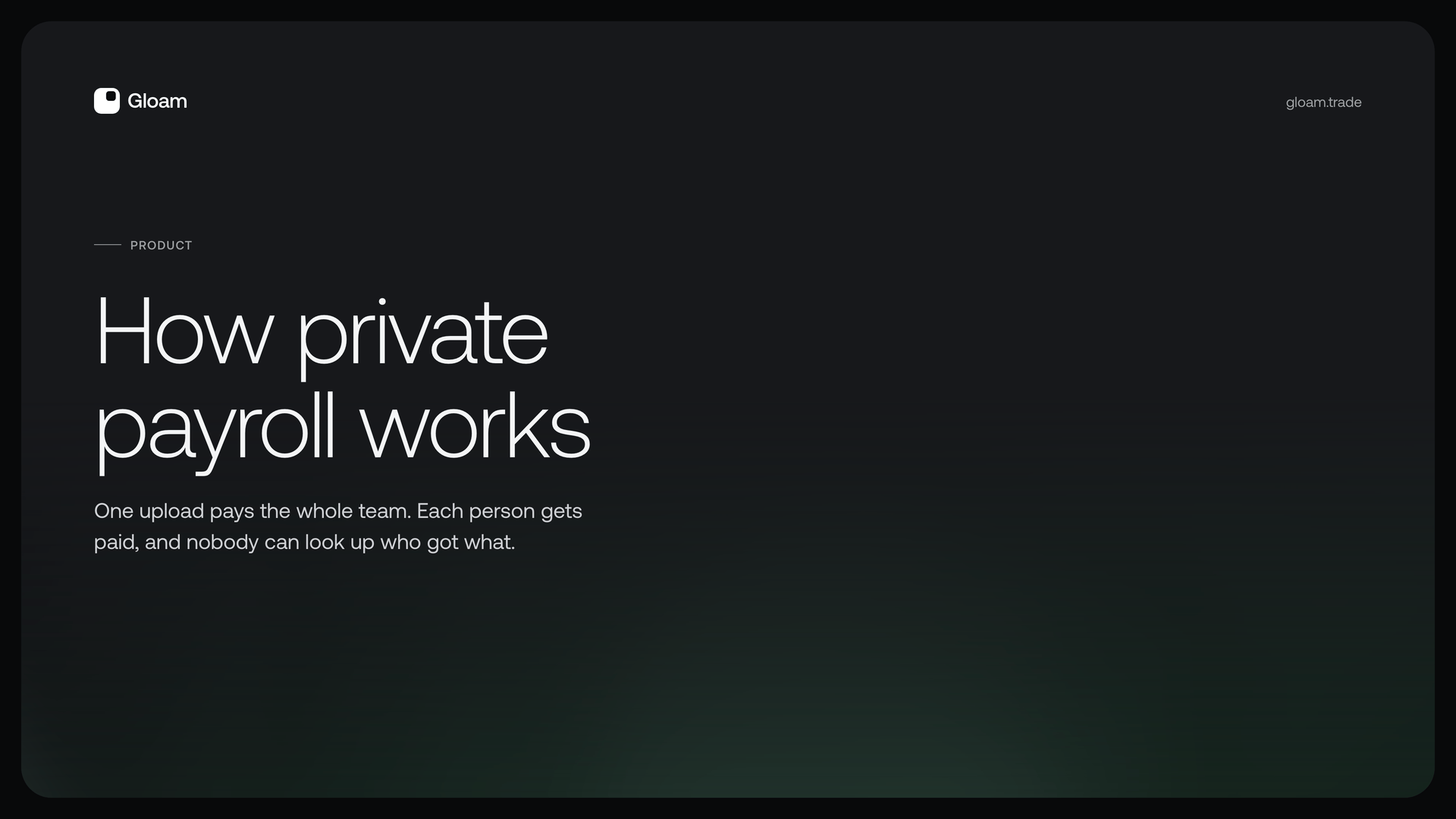 Section divider slide titled How private payroll works