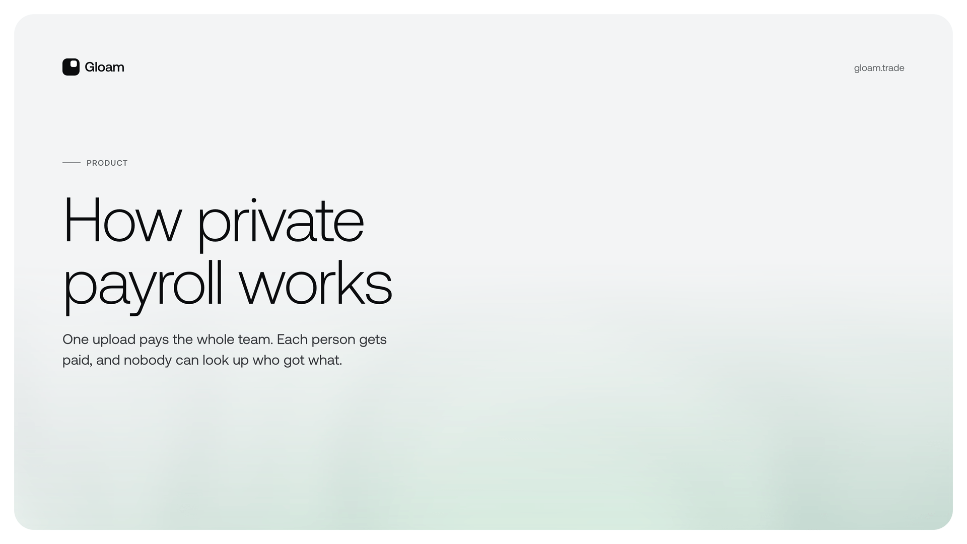 Section divider slide titled How private payroll works